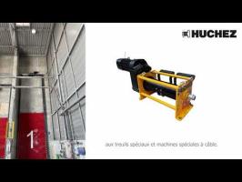 HUCHEZ - Cas d'application de treuils électriques de levage sur-mesure HUCHEZ - Cas d'application de treuils électriques de levage sur-mesure
